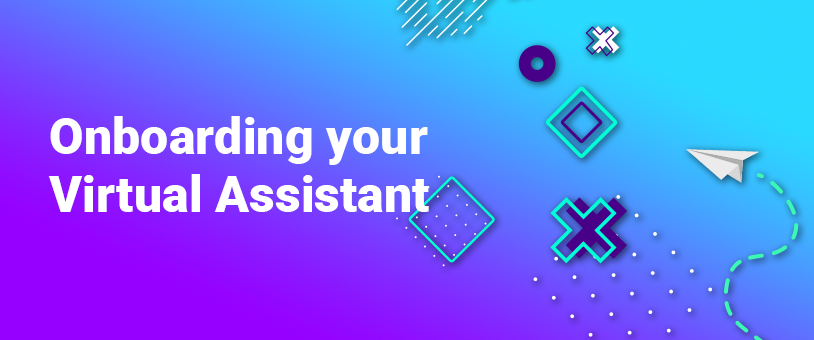 Onboarding your Virtual Assistant